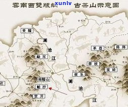 普洱茶山分布图高清：云南普洱茶山地图全览